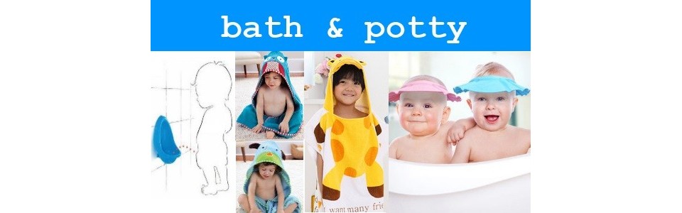 Bath & Potty